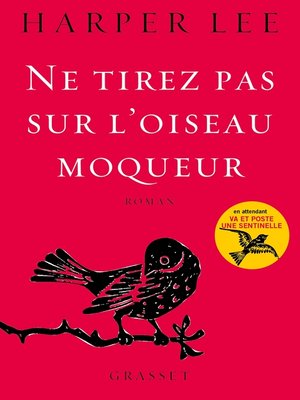 cover image of Ne tirez pas sur l'oiseau moqueur